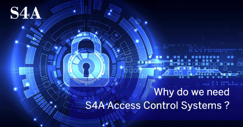 зачем нам S4A контроль доступа Системы? 